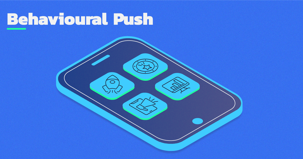 behavioural push